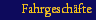 Fahrgesch�fte